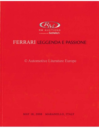 2008 RM AUCTIONS FERRARI LEGGENDA E PASSION AUKTION KATALOG