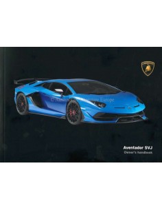 2018 LAMBORGHINI AVENTADOR SVJ OWNERS MANUAL ENGLISH