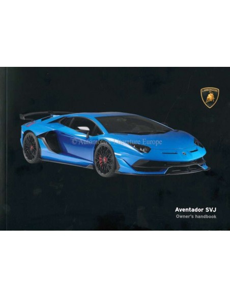 2018 LAMBORGHINI AVENTADOR SVJ INSTRUCTIEBOEKJE ENGELS