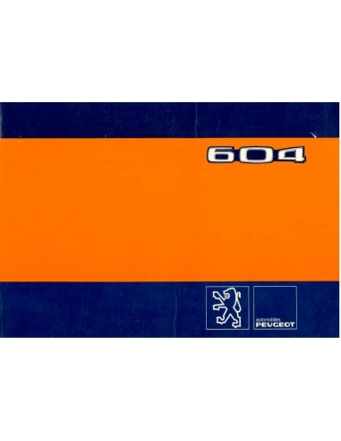 1981 PEUGEOT 604 OWNERS MANUAL