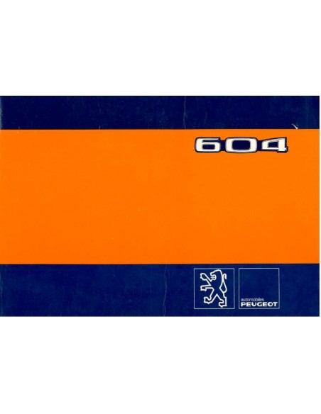 1981 PEUGEOT 604 OWNERS MANUAL