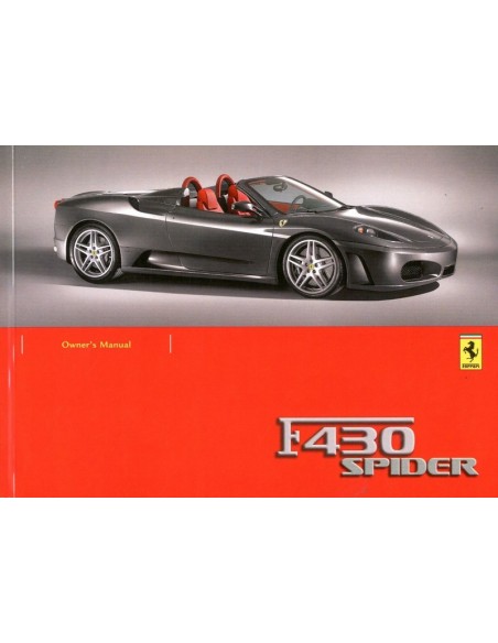 2006 FERRARI F430 SPIDER OWNERS MANUAL ENGLISH