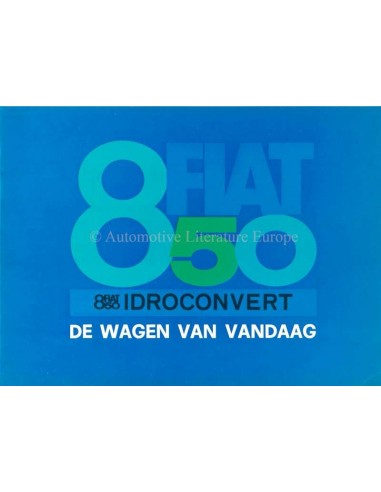 1968 FIAT 850 IDROCONVERT BROCHURE NEDERLANDS