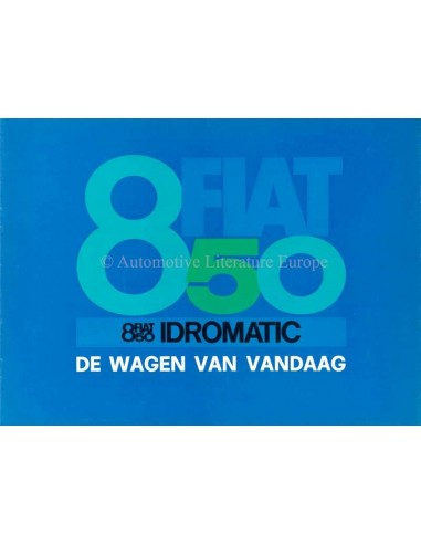 1967 FIAT 850 IDROMATIC BROCHURE DUTCH