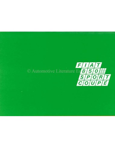 1969 FIAT 850 SPORT COUPÉ BROCHURE DUTCH