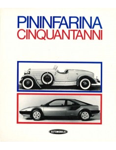 PININFARINA - CINQUANTANMI - SERGIO PININFARINA & RENZO CARLI - BUCH