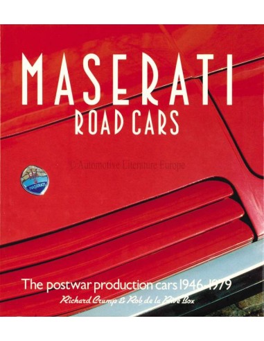 MASERATI ROAD CARS - POSTWAR PRODUCTION CARS 1946-1979 - RICHARD CRUMP & ROB DE LA RIVE BOX - BOEK