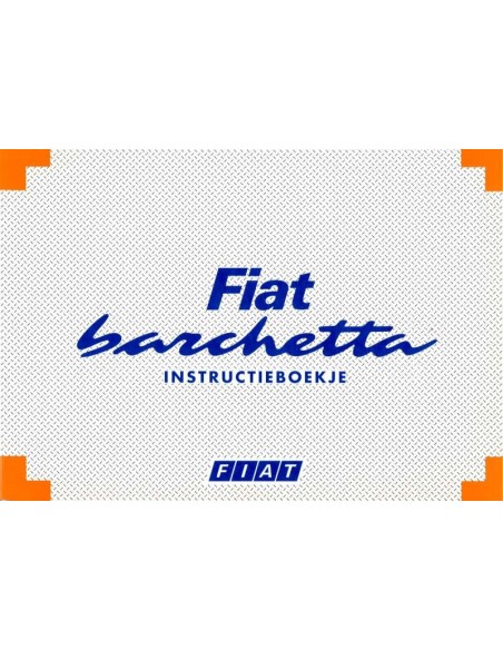 1995 FIAT BARCHETTA INSTRUCTIEBOEKJE NEDERLANDS