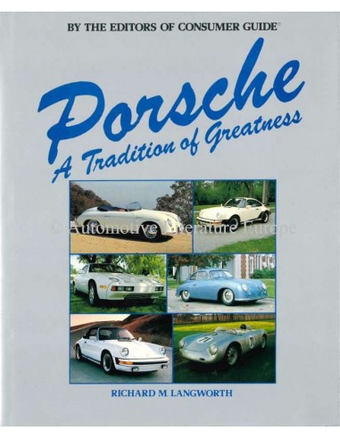 PORSCHE - A TRADITION OF GREATNESS - BUCH