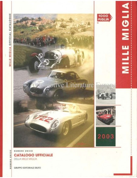 2003 MILLE MIGLIA HARDBACK YEARBOOK ITALIAN