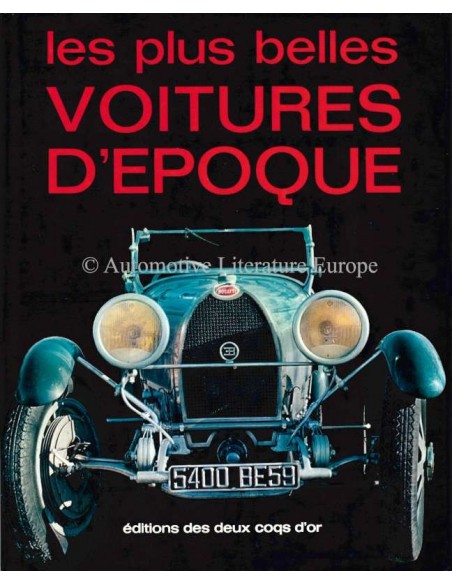 LES PLUS BELLES: VOITURES D'EPOQUE - GIANNI ROGLATTI - BOEK