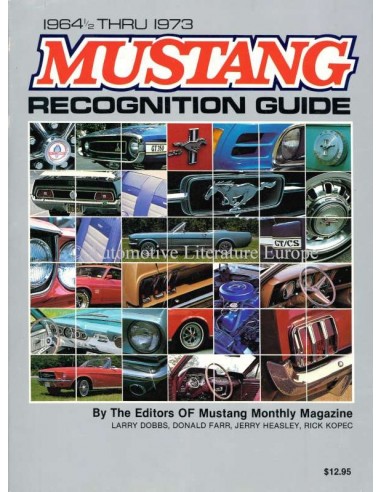 MUSTANG RECOGNITION GUIDE 1964 1/2 THRU 1973 - MUSTANG MONTHLY MAGAZINE - BOEK