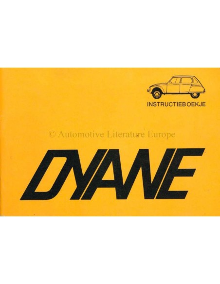 1972 CITROEN DYANE 4 & 6  BETRIEBSANLEITUNG NIEDERLÄNDISCH