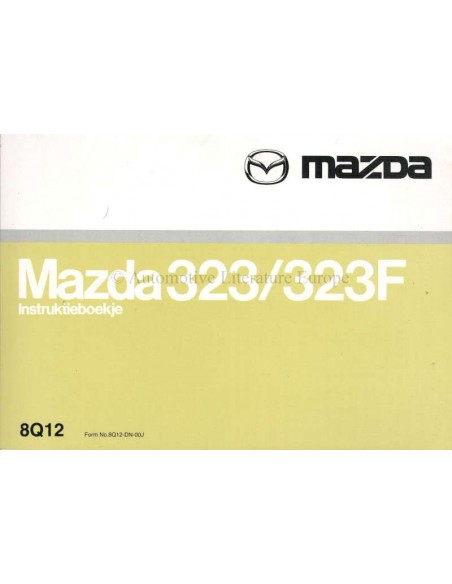 2000 MAZDA 323 / 323F BETRIEBSANLEITUNG NIEDERLANDISCH