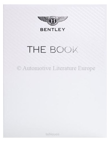 THE BENTLEY BOOK - TENEUES - SIGNED BY DONCKERWOLKE - BOOK