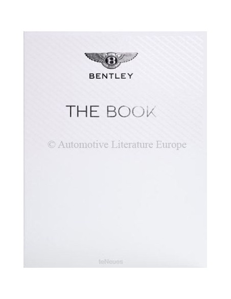 THE BENTLEY BOOK - TENEUES - SIGNED BY DONCKERWOLKE - BOOK