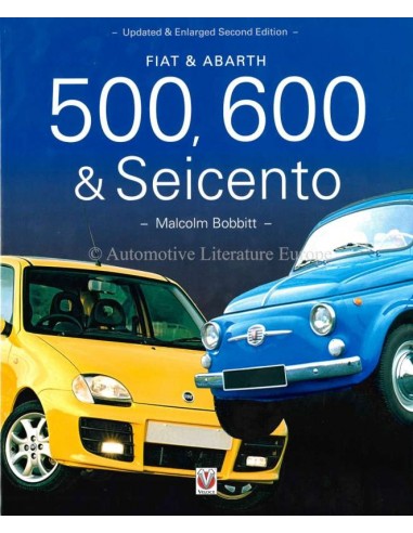 FIAT & ABARTH 500, 600 & SEICENTO - MALCOLM BOBBITT - BOOK
