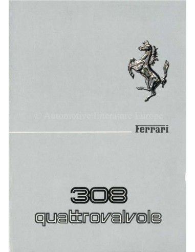 1982 FERRARI 308 GTB & GTS QUATTROVALVOLE BETRIEBSANLEITUNG 248/82
