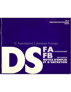 1970 CITROEN DS21 FA HYDRAULIQUE / FB MECANIQUE INSTRUCTIEBOEKJE FRANS