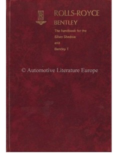 1970 ROLLS ROYCE SILVER SHADOW / BENTLEY T SERIES BETRIEBSANLEITUNG ENGLISCH