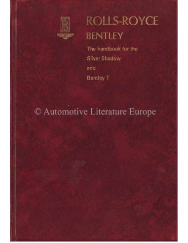 1970 ROLLS ROYCE SILVER SHADOW / BENTLEY T SERIES INSTRUCTIEBOEKJE ENGELS
