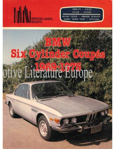 BMW SIX CYLINDER COUPÉS 1969-1975 - R.M. CLARKE - BOOK