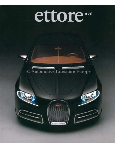 2010 THE OFFICIAL BUGATTI ETTORE MAGAZINE 6 ENGLISH