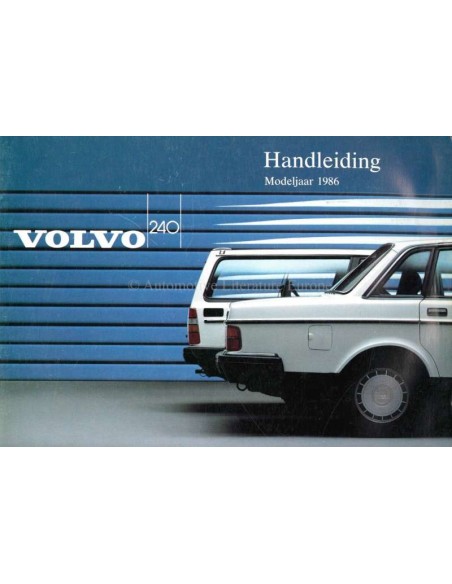 1986 VOLVO 240 BETRIEBSANLEITUNG NIEDERLÄNDISCH