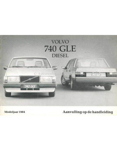 1984 VOLVO 740 GLE DIESEL BIJLAGE INSTRUCTIEBOEKJE NEDERLANDS