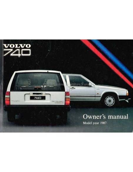 1987 VOLVO 740 OWNERS MANUAL ENGLISH