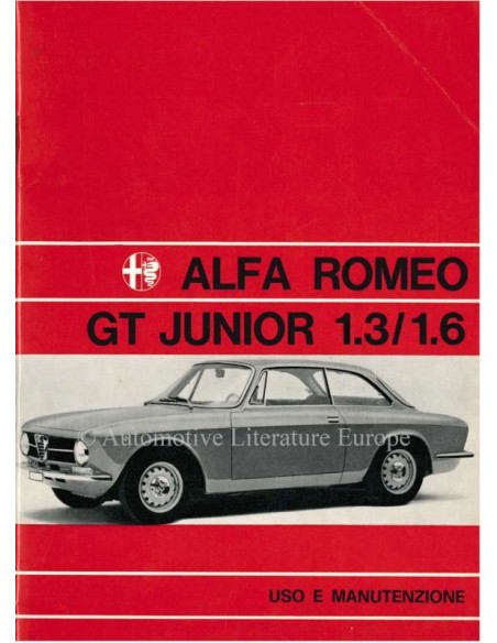 1973 ALFA ROMEO GT JUNIOR 1.3 / 1.6 OWNERS MANUAL ITALIAN