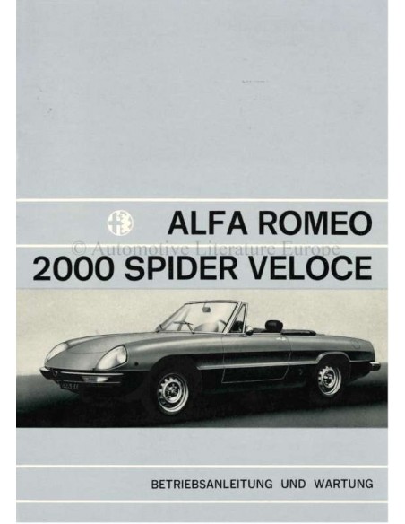 1972 ALFA ROMEO SPIDER 2000 VELOCE OWNERS MANUAL GERMAN