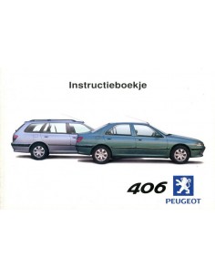 2000 PEUGEOT 406 INSTRUCTIEBOEKJE NEDERLANDS