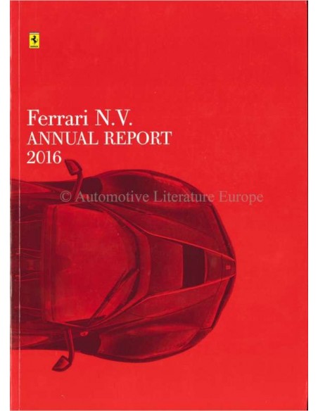 2016 FERRARI ANNUAL REPORT ENGLISH