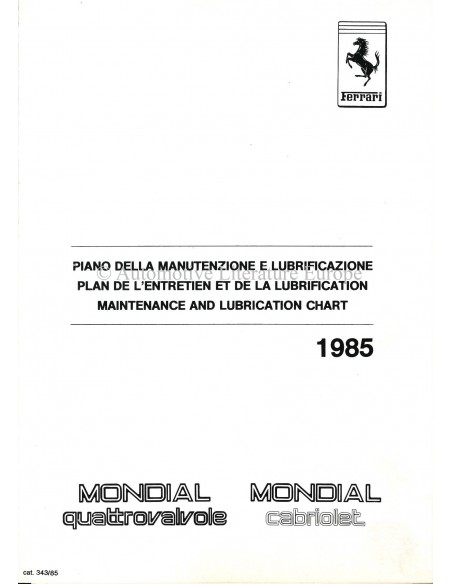 1984 FERRARI MONDIAL QUATTROVALVOLE & MONDIAL CABRIOLET SMEER- EN ONDERHOUDSSCHEMA