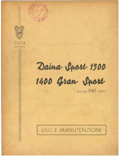 1950 SIATA DAINA SPORT 1500 / 1400 GRAN SPORT BETRIEBSANLEITUNG ITALIENISCH