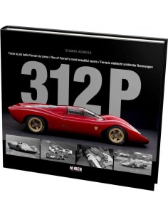 312 P - ONE OF FERRARI'S MOST BEAUTIFUL RACERS - GIANNI AGNESA - BOEK