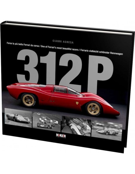 312 P - ONE OF FERRARI'S MOST BEAUTIFUL RACERS - GIANNI AGNESA - BOOK