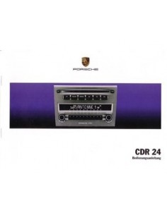 2004 PORSCHE CDR 24 INSTRUCTIEBOEKJE DUITS