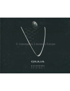2016 ALFA ROMEO GIULIA ACCESSOIRES BROCHURE ITALIAANS