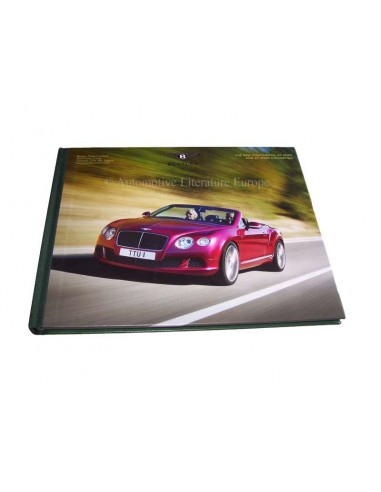 2013 BENTLEY CONTINENTAL & CONVERTIBLE GT SPEED HARDCOVER BROCHURE DUITS