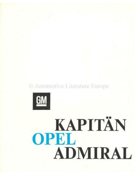 1967 OPEL KAPITÄN / ADMIRAL A BROCHURE GERMAN