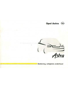 1998 OPEL ASTRA INSTRUCTIEBOEKJE NEDERLANDS