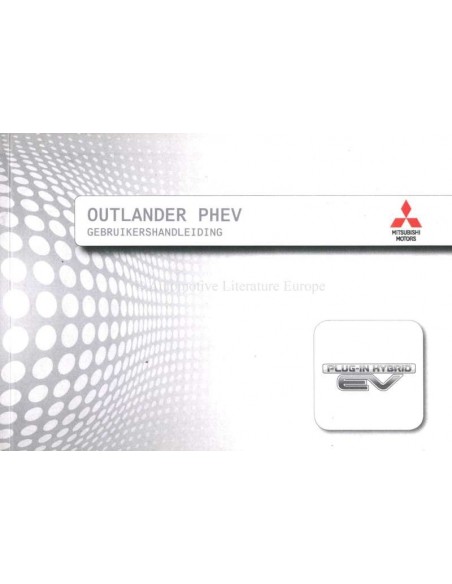 2016 MITSUBISHI OUTLANDER PHEV OWNERS MANUAL DUTCH