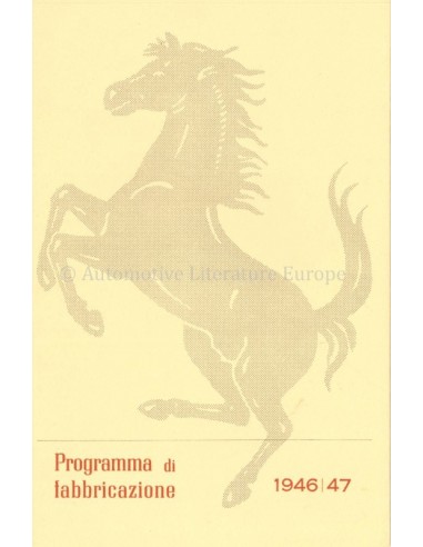 1992 FERRARI MANUFACTURING PROGRAM 1946/47 REPRINT BROCHURE ITALIAN