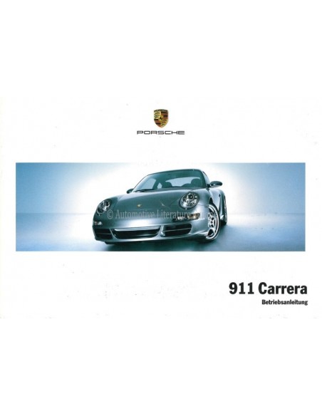 2007 PORSCHE 911 CARRERA OWNERS MANUAL GERMAN
