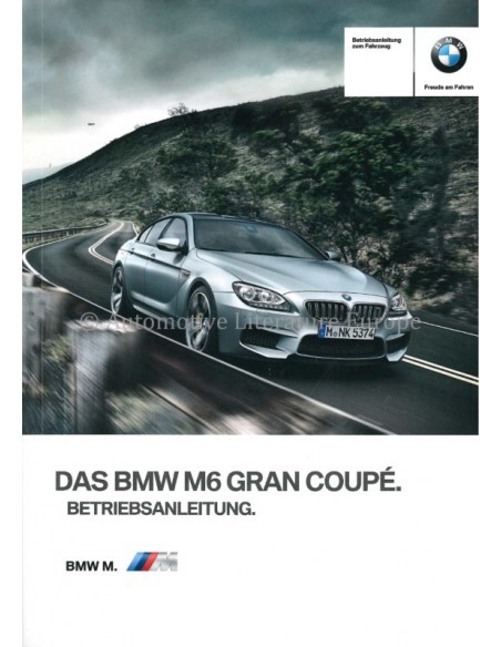 2012 BMW M6 GRAN COUPÉ INSTRUCTIEBOEKJE DUITS