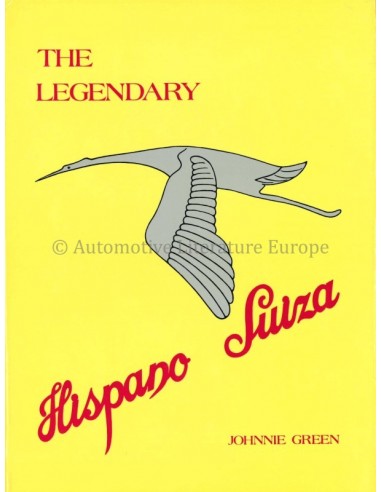 THE LEGENDARY HISPANO SUIZA - JOHNNIE GREEN - BOOK