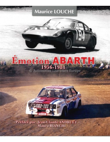 ÉMOTION ABARTH 1956 - 1981 - MAURICE LOUCHE BUCH