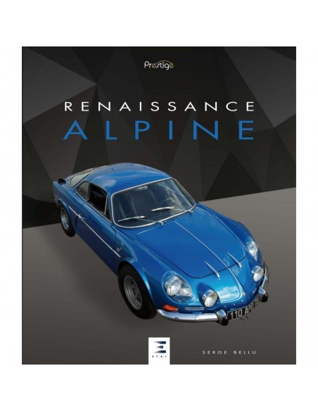 RENAISSANCE ALPINE - SERGE BELLU - BOEK